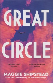 Great Circle by Maggie Shipstead